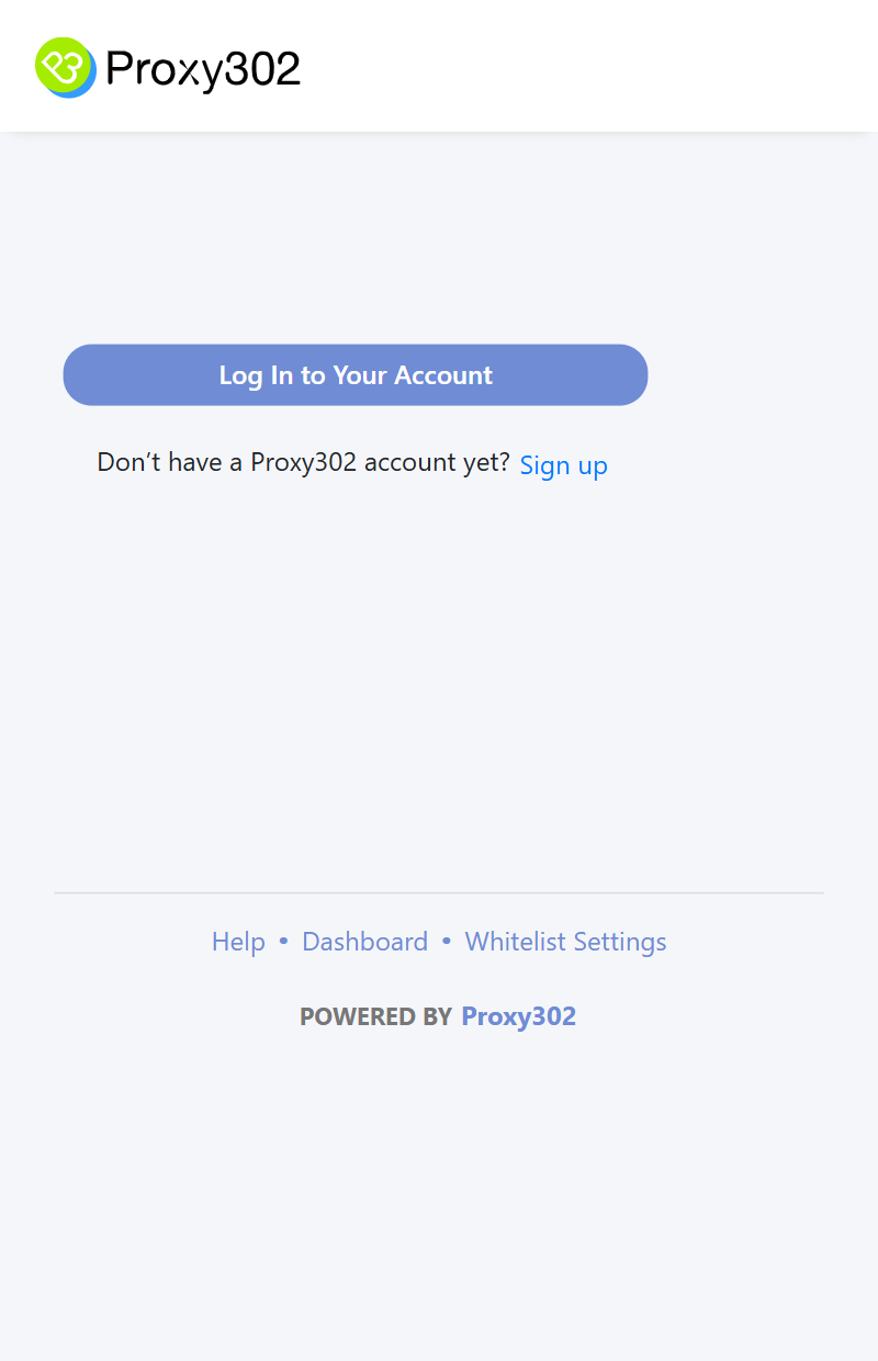 Proxy302 browser extension popup (signed out): a central "Log in to your account" button; after sign-in the same popup shows country selection, the connect switch and the current exit IP.